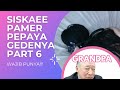 SISKAEE PAMER PEPAYA GEDENYA PART 6 No Pw VIRAL MANTAP MANTAP ENAK AH