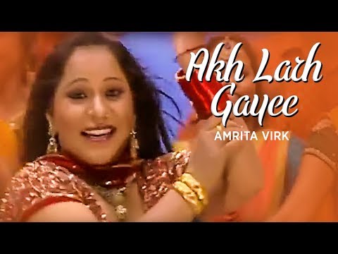 Akh Larh Gayee — watch video