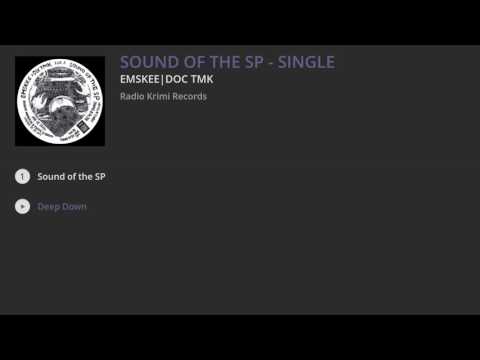 Emskee, Doc TMK - Sound of the SP - Single