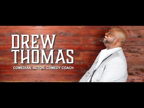 Drew Thomas - Quick Wit and Smooth Delivery!