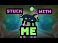 STUCK WITH ME My Singing Monsters Fan Made Song