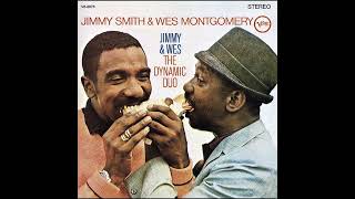 Jimmy Smith &amp; Wes Montgomery - O.G.D. (aka &#39;Road Song&#39;) [alt. take, 1966]
