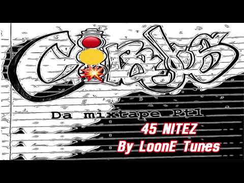 LoonE Tune - 45 NITEZ