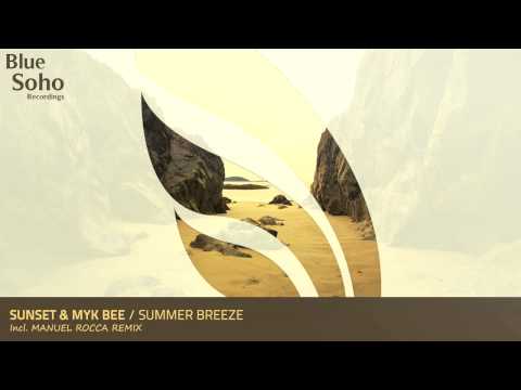 Sunset & Myk Bee - Summer Breeze (Original Mix)