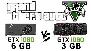 GTX 1060 6 Gb vs 3 Gb _ GTX 1066 vs GTX 1063 _ i7 2600k in Grand Theft Auto V or GTA 5