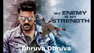 Dhruva Title Song with Lyrics