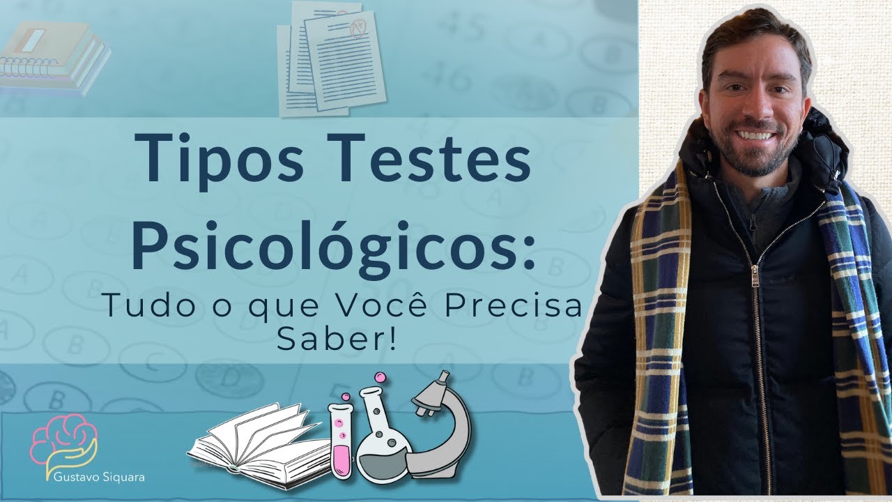 Tipos de Testes Psicológicos: Tudo o que Você Precisa Saber!