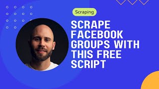 I wrote a free script that scrape Facebook groups