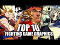 Max S TOP 10 Fighting Game Graphics Visuals