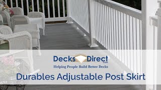 Adjustable Post Skirt by Durables