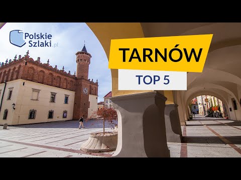 Top 5 - Tarnów, a beautiful Renaissance city