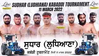 Sudhar (Ludhiana) Kabaddi Tournament 11 March 2022