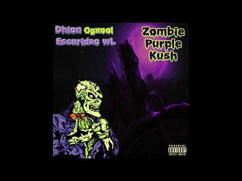 DHION + Escuridão wL - Zombie Purple Kush (2020) Full Mixtape
