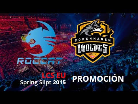 ROCCAT vs Copenhagen Wolves - Mapa 1 - Promoción - LCS EU Spring Split 2015 - Español