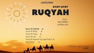Download lagu Ayat Ruqyah Syariah Pengusir jin | Muzammil Hasballah | Al Fatihah | Yasin | Ayat Kursi | Tiga Kul mp3