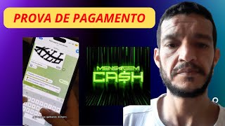 MENSAGEM CASH PROVA DE PAGAMENTO - MENSAGEM CASH