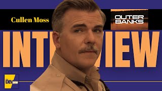 Cullen Moss | Deputy Shoupe - Outer Banks | Interview video