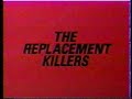 The Replacement Killers (1998) TV Spot Trailer