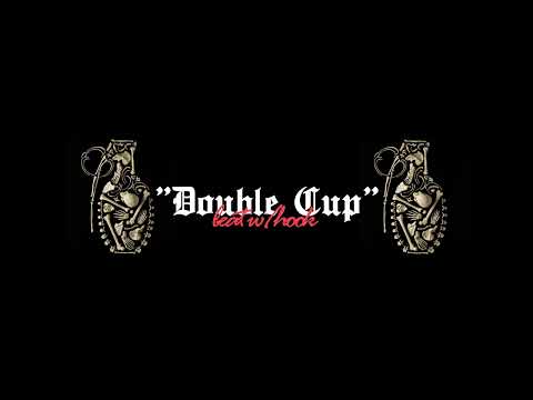 [FREE] BEAT W/HOOK "Double Cup" | Lil Baby Type Beat WITH HOOK