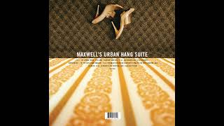 Maxwell 🎧 Dancewitme Official Audio