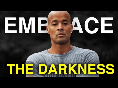 Embrace the Darkness | David Goggins Motivational Speech