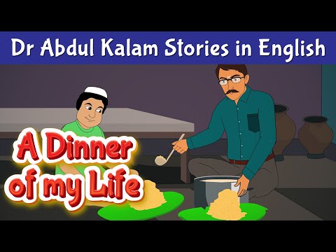 A Dinner of my Life Story | Dr Abdul Kalam Stories English | Motivational Stories | Pebbles Stories