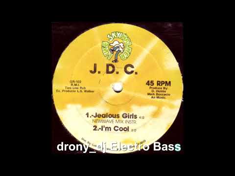 J.D.C. - Jealous Girls (Newwave Mix Instr.) (1986)