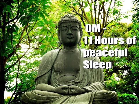 OM Mantra with sounds of Nature  -  11 Hours of peaceful Sleep