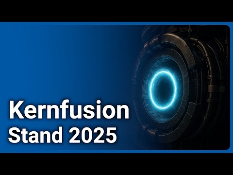 Kernfusion 2025: Weg zum Fusionskraftwerk • Fortschritte und Herausforderungen | Hartmut Zohm