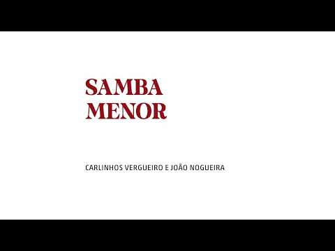 Samba Menor - Carlinhos Vergueiro