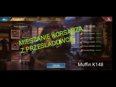 Muffin K148 POLISH kiedy (i jak) można mieszać korsarza z prześladowcą + trochę o statach