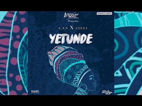 Legendury Beatz - Yetunde feat. Ceeza & L.A.X | Audio