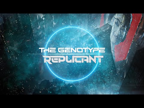 The Genotype - Replicant (Visualizer)