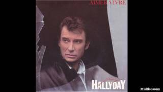 Johnny Hallyday - Aimer Vivre