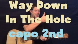 Way Down In The Hole (Tom Waits) Easy Guitar Lesson Strum Chords Licks How to Play Capo 2nd Fret