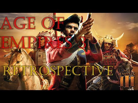 Age of Empires 3 Retrospective Review