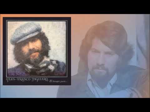 Gian Franco Pagliaro - No te vayas entonces (G. F. Pagliaro)
