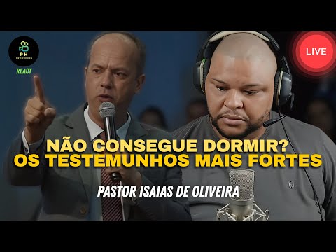 ✅SEM SONO ? OUÇA OS  TESTEMUNHOS MAIS FORTES DO PASTOR ISAIAS DE OLIVEIRA✔️​