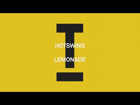 Hotswing - Lemonade [Tech House]
