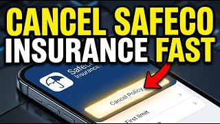 How to Cancel Safeco Insurance - Beginner Guide