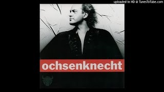 Ochsenknecht - One Man, One Heart 🎧 HD 🎧 ROCK / AOR in CASCAIS