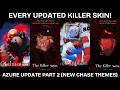 EVERY UPDATED KILLER SKIN Part 2 Roblox Forsaken Azure Update
