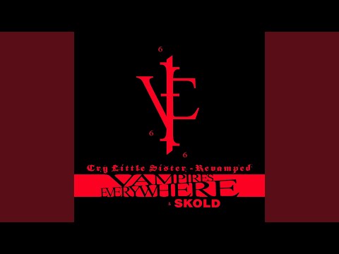 Cry Little Sister (Revamped)