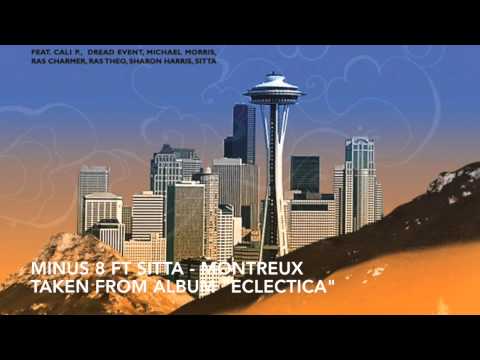Minus 8 ft Sitta - Montreux, TAKEN FROM ALBUM "ECLECTICA"