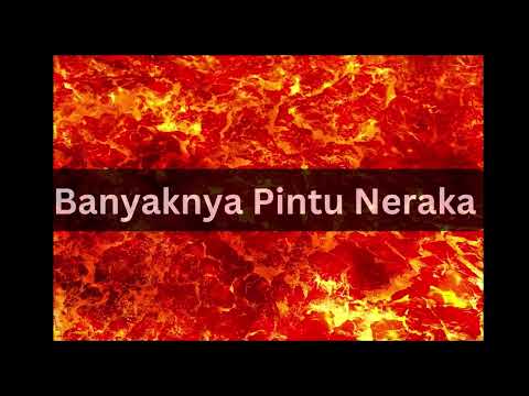 Banyaknya Pintu Neraka - Ustadz DR. Firanda Andirja, Lc. MA