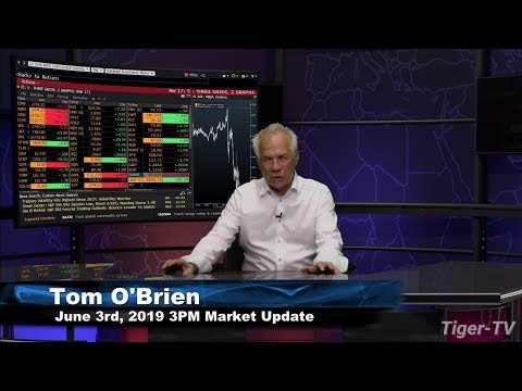 June 3rd, 3PM ET Market Update with Tom O'Brien on TFNN