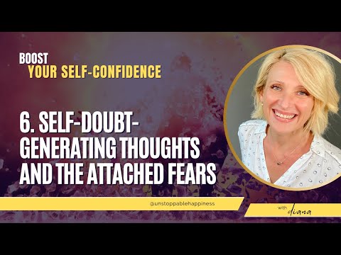 6.Overcome Your Fear: Learning To Quiet Your Doubting Mind