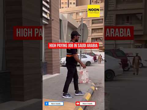 5 Highest paying jobs in Saudi Arabia | Top most highest paid jobs in Saudi Arabia @noontravels
