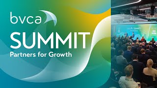 Highlights from the BVCA Summit 2024 - Partner for Growth
