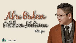 Download lagu Lirik Lagu Ungu - Aku Bukan Pilihan Hatimu mp3 Download lagu Lirik Lagu Ungu - Aku Bukan Pilihan Hatimu mp3